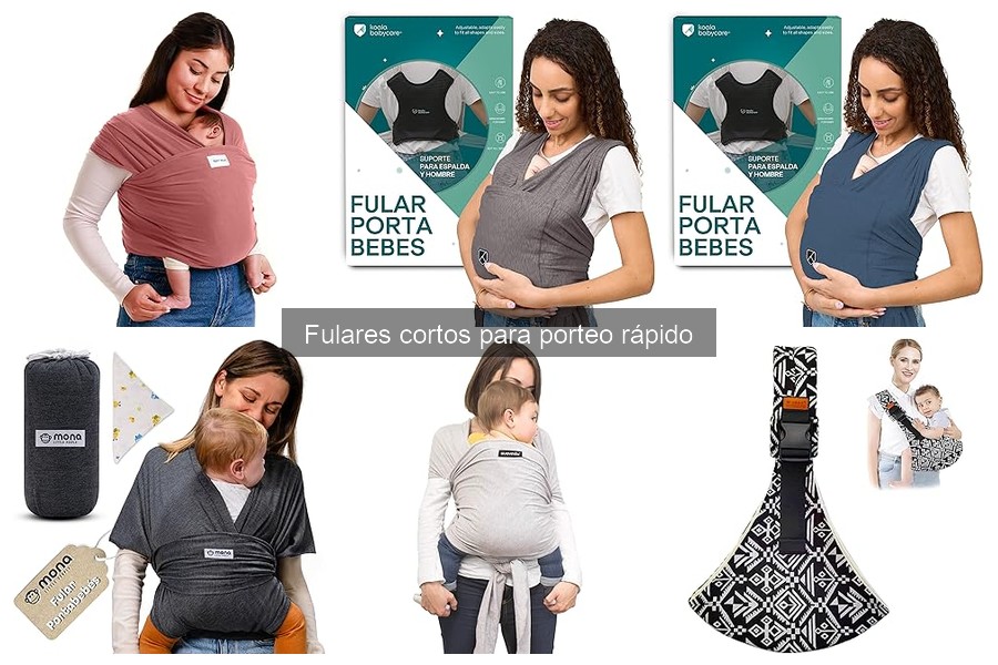 Alternativas a Fulares Cortos para Porteo Rápido