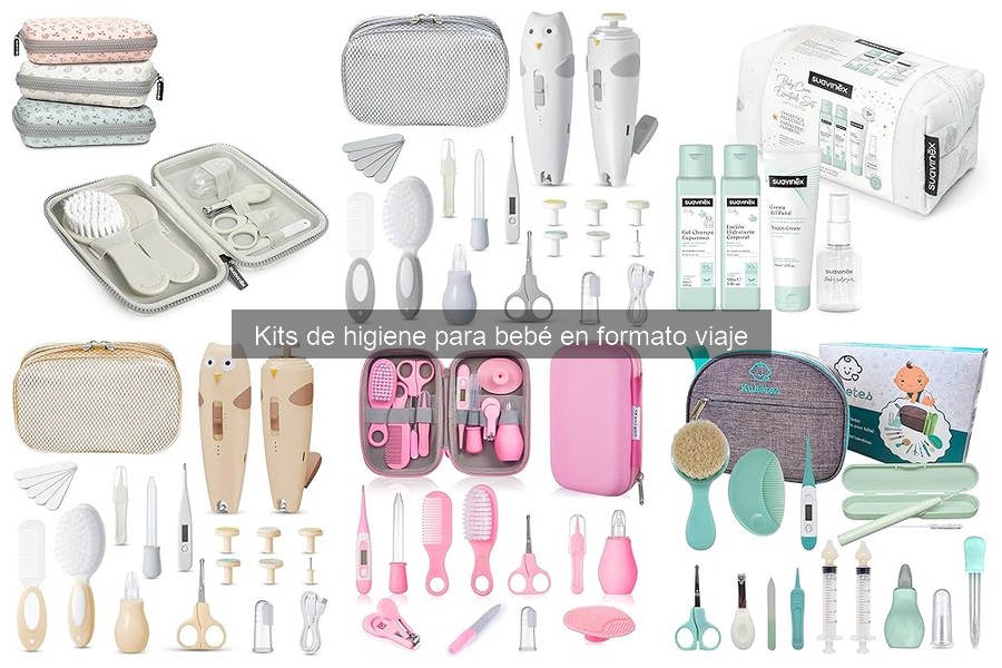 Beneficios de usar un kit de higiene para bebé en viaje