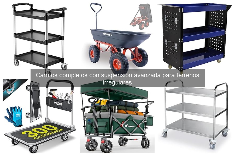 Cómo elegir el carrito adecuado para terrenos irregulares