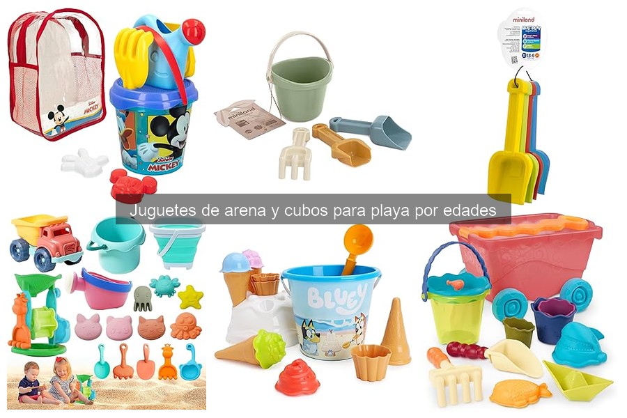 Cómo elegir juguetes de arena por edad: guía de compra