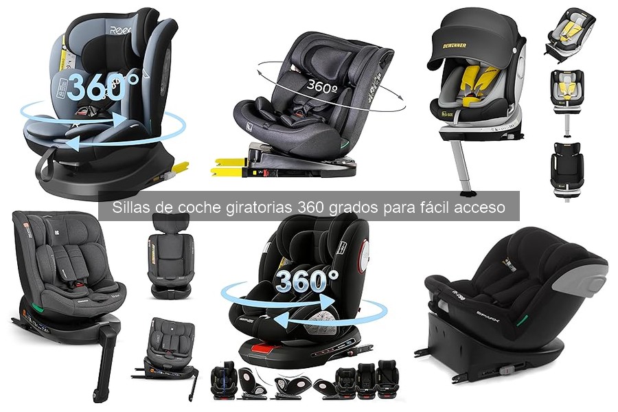 Cómo elegir la mejor silla de coche giratoria 360 grados