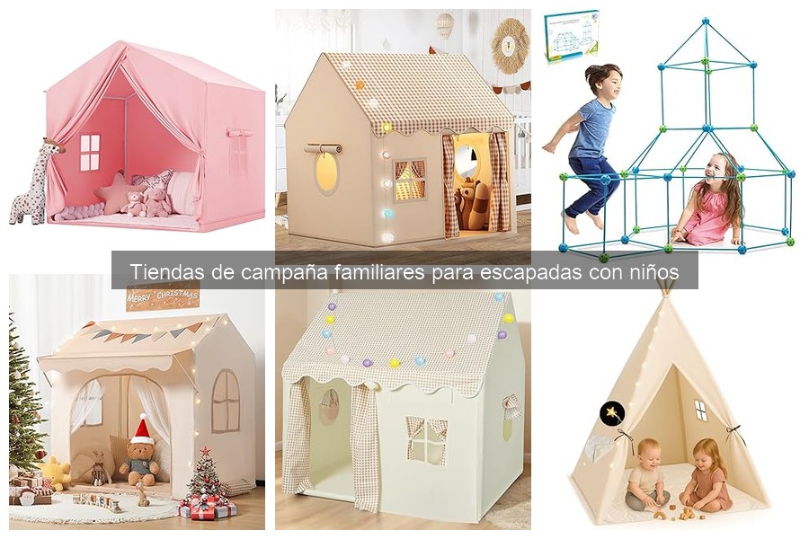 Cómo Montar una Tienda de Campaña Familiar con Niños