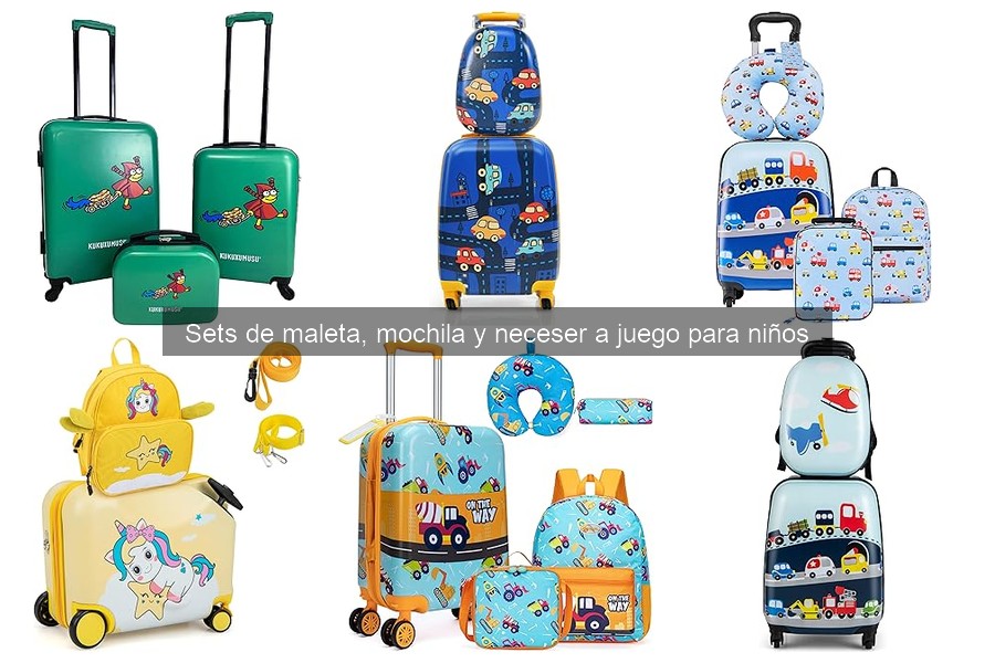 Comparativa de sets de maleta, mochila y neceser para niños