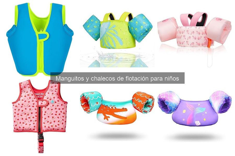 Comparativa: Manguitos vs Chalecos de Flotación para Niños