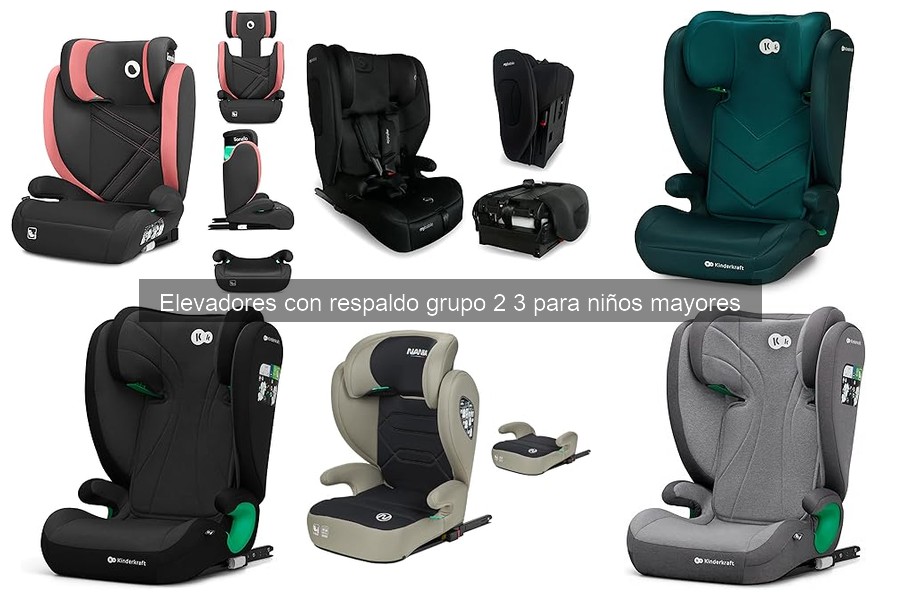 Diferencias entre elevadores con respaldo grupo 2 3 para niños
