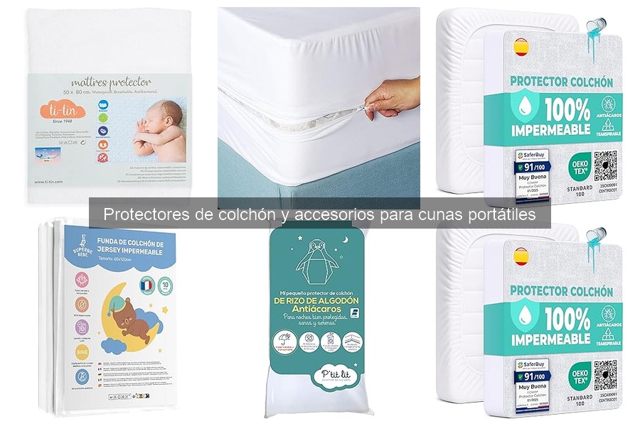 ** Errores comunes al elegir protectores de colchón para cunas portátiles