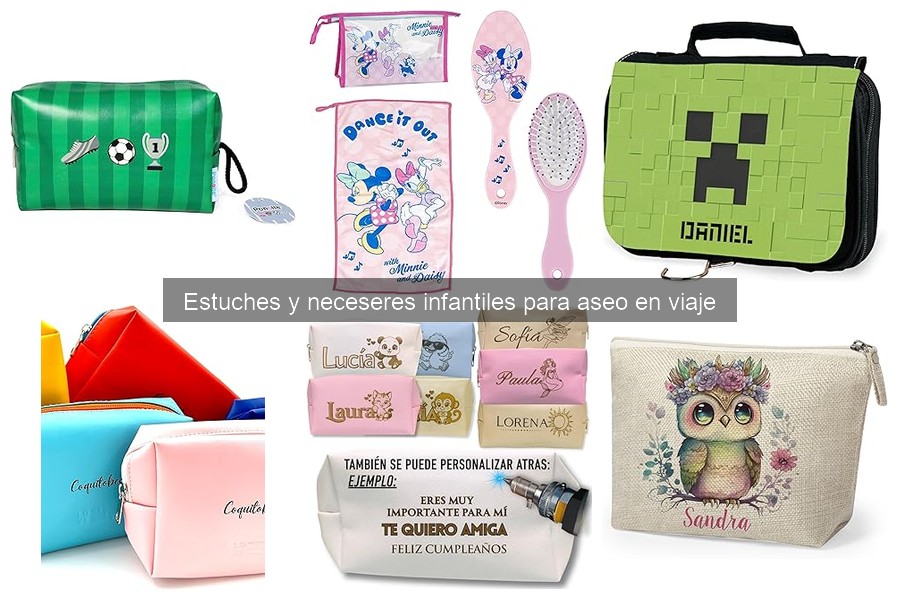 Errores comunes al elegir un neceser de aseo para niños