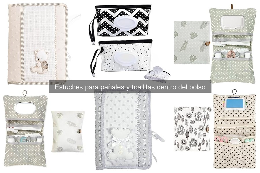 Estuches para pañales y toallitas: ¿Qué son y para qué sirven?