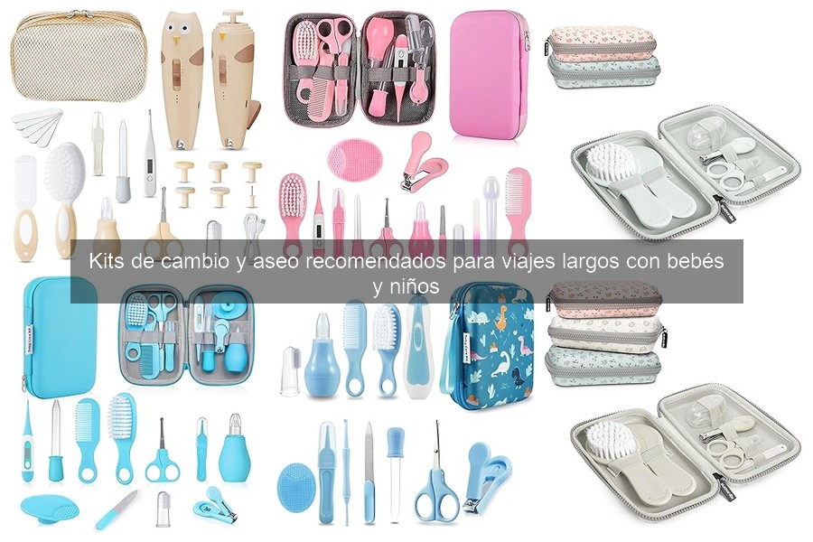 Guía de kits de cambio y aseo para viajes con bebés