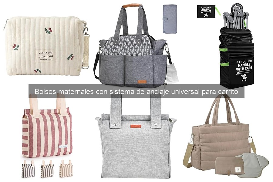 Mantenimiento de bolsos maternales con anclaje universal