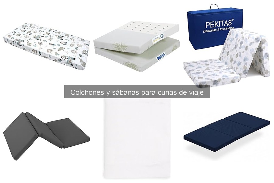 Mejores colchones y sábanas para cunas de viaje en 2023