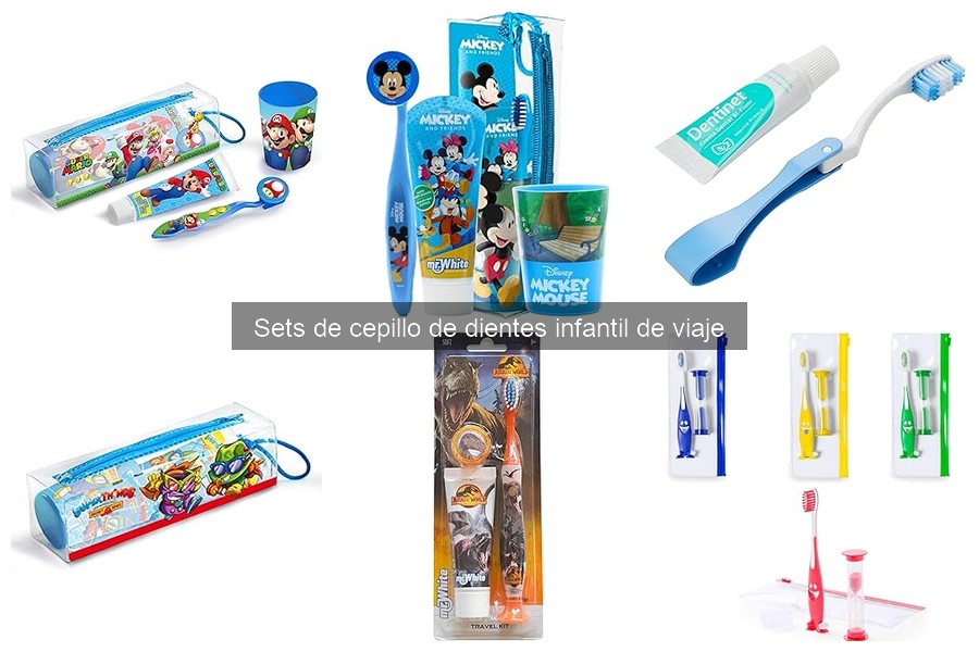 Mejores sets de cepillo de dientes infantil de viaje