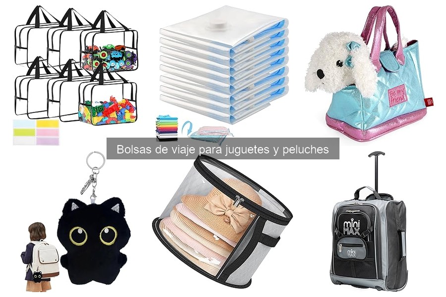 Problemas comunes con bolsas de viaje para juguetes y peluches