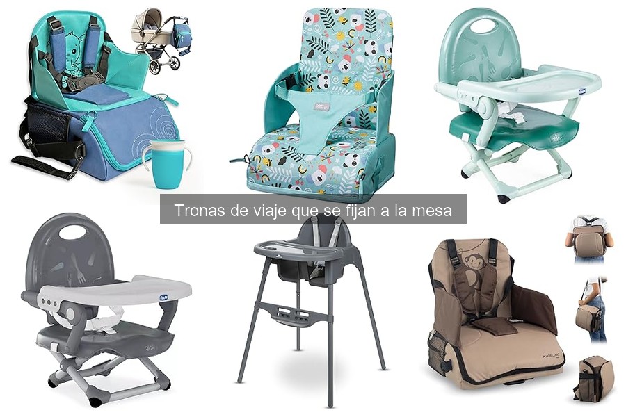¿Qué son las tronas de viaje que se fijan a la mesa?