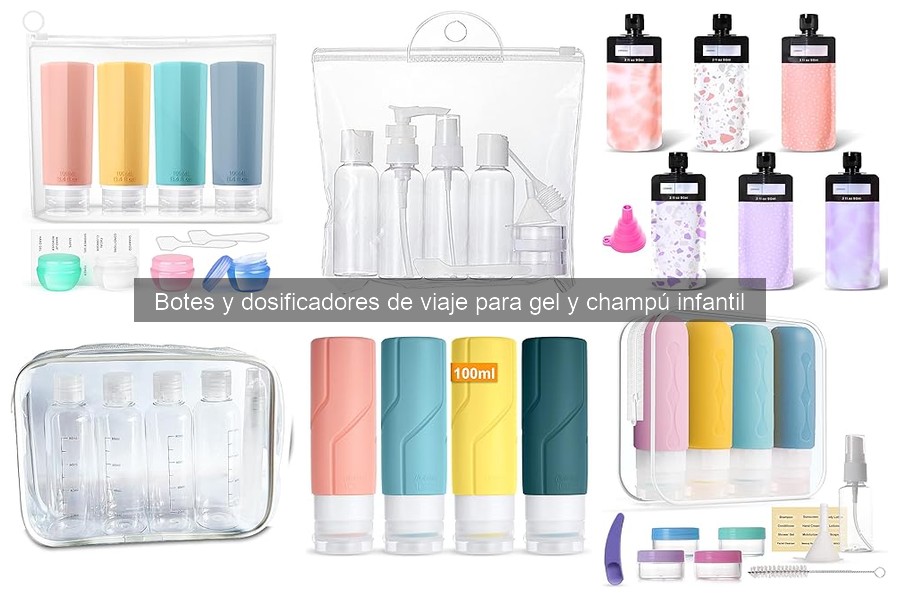 Tamaños ideales de botes de viaje para gel y champú infantil