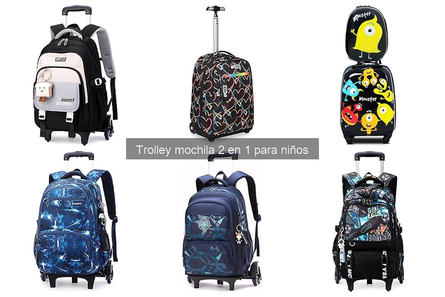 Ventajas de usar un trolley mochila 2 en 1 para viajar con niños
