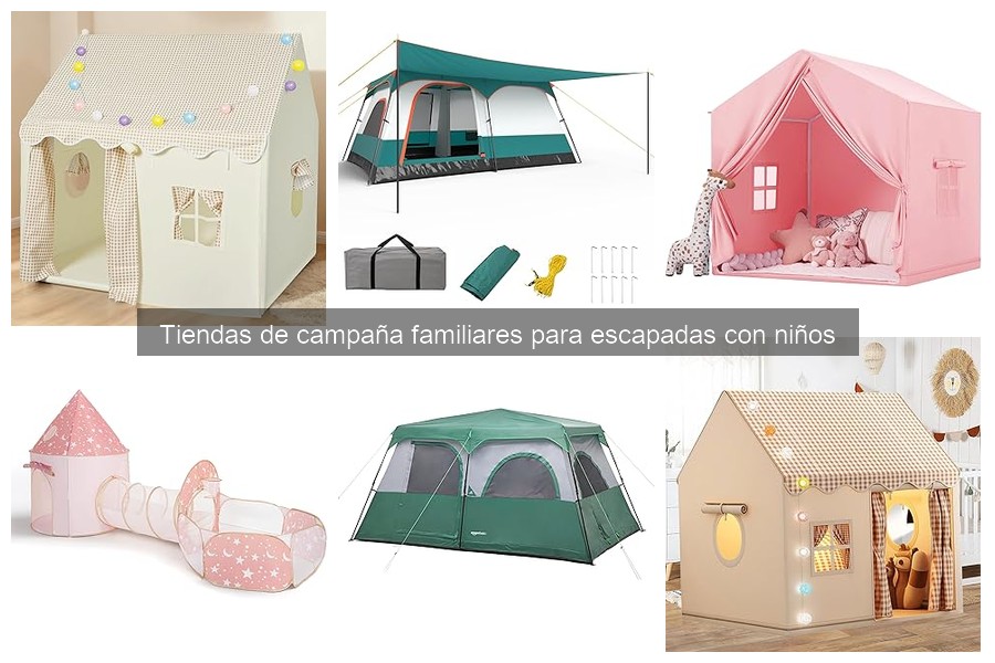 Ventajas y desventajas de tiendas de campaña familiares